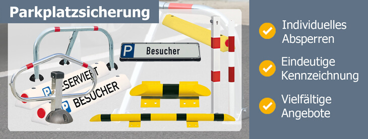 Parkplatzsicherungen in Markenqualität